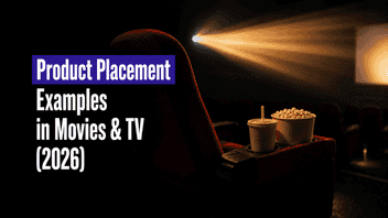 Product Placement Examples in Movies & TV (2026)