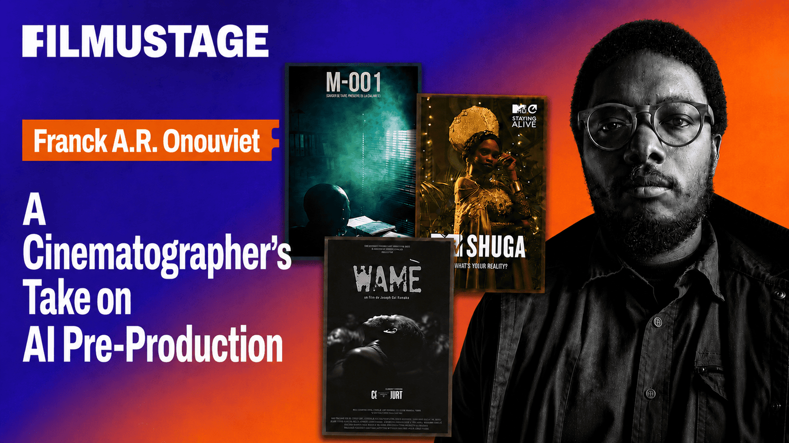 Franck A.R. Onouviet — A Cinematographer's Take on AI Pre-Production