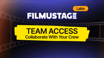 Team Access: Filmustage major new feature released