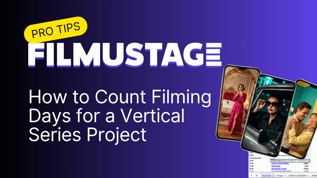How to Count Filming Days for a Vertical Series Project