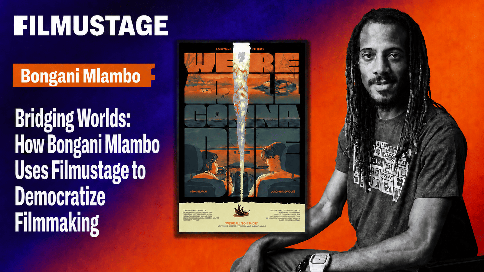 Bridging Worlds: How Bongani Mlambo Uses Filmustage to Democratize Filmmaking