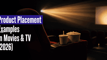 Product Placement Examples in Movies & TV (2026)