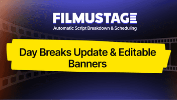 Filmustage update: New Shooting Scheduling and Reports