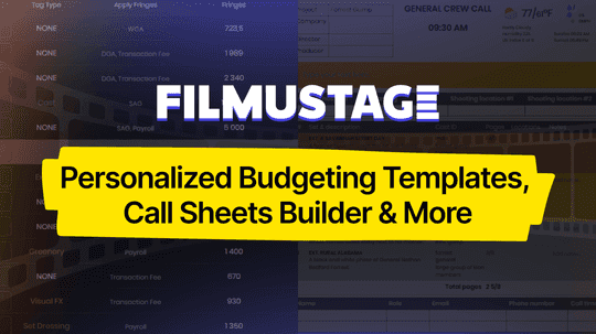 Filmustage Update: Personalized Budgeting Templates, Call Sheets Builder & More